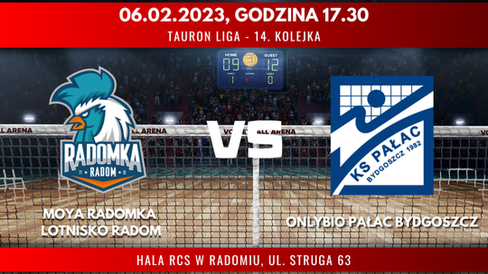 Moya Radomka Lotnisko Radom - OnlyBio Pałac Bydgoszcz (relacja LIVE)