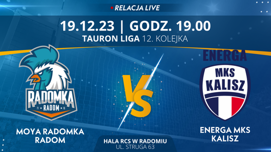 Moya Radomka Radom - Energa MKS Kalisz (relacja LIVE)