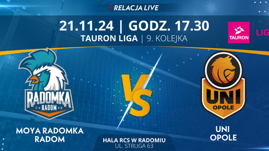 Moya Radomka Radom - Uni Opole (relacja LIVE)