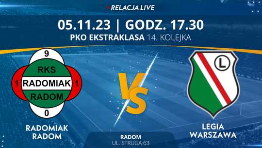 Radomiak Radom - Legia Warszawa (relacja LIVE)