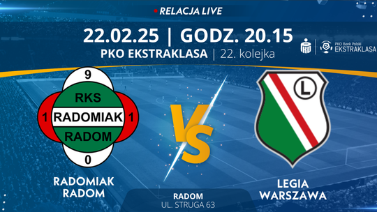 Radomiak Radom - Legia Warszawa (relacja LIVE)