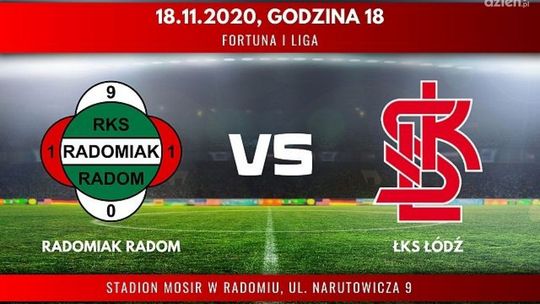 Radomiak Radom - ŁKS Łódź (relacja live)