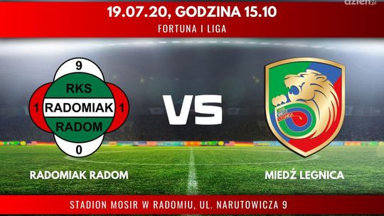 Radomiak Radom - Miedź Legnica (relacja LIVE) 
