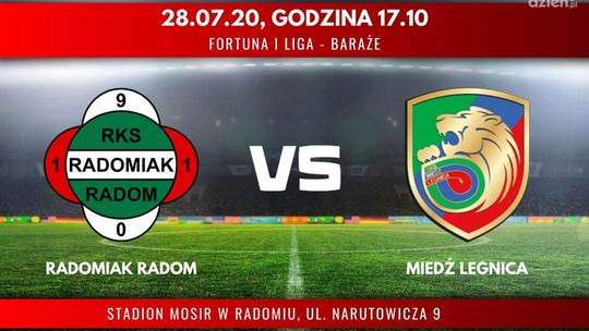 Radomiak Radom - Miedź Legnica (relacja LIVE) 