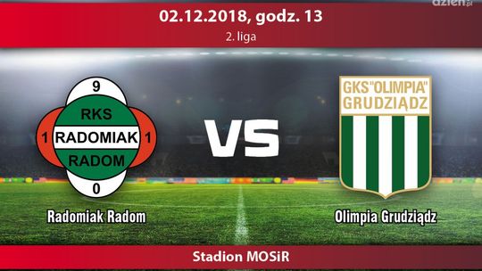 Radomiak Radom - Olimpia Grudziądz (relacja LIVE)