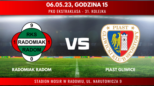 Radomiak Radom - Piast Gliwice (relacja LIVE)