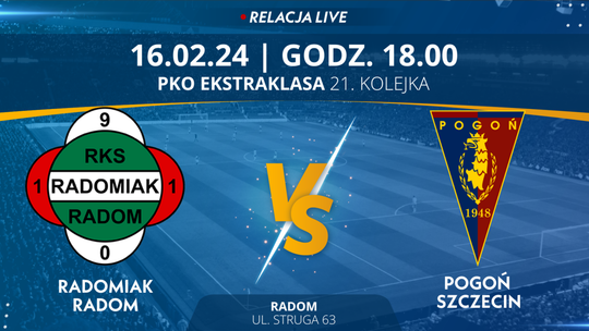 Radomiak Radom - Pogoń Szczecin (relacja LIVE)