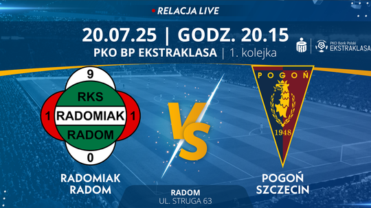 Radomiak Radom - Pogoń Szczecin (relacja LIVE)