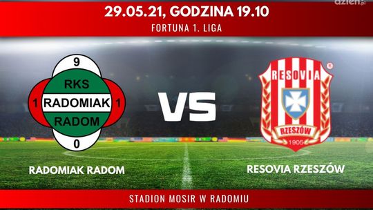 Radomiak Radom - Resovia Rzeszów (relacja LIVE)