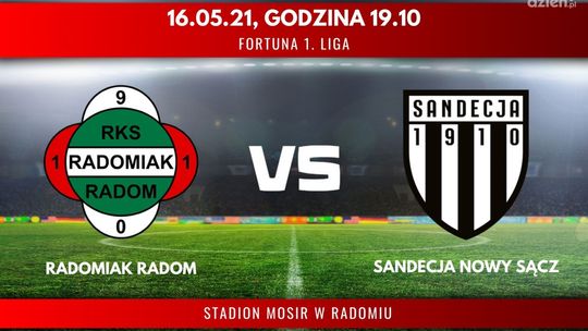 Radomiak Radom - Sandecja Nowy Sącz (relacja LIVE)