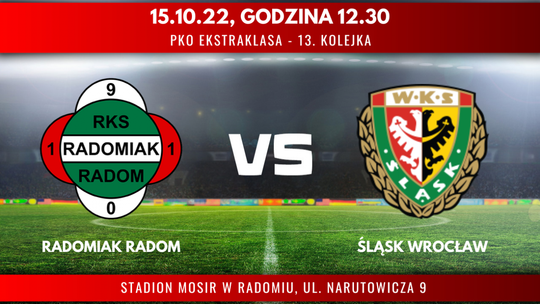 Radomiak Radom - Śląsk Wrocław (relacja LIVE)