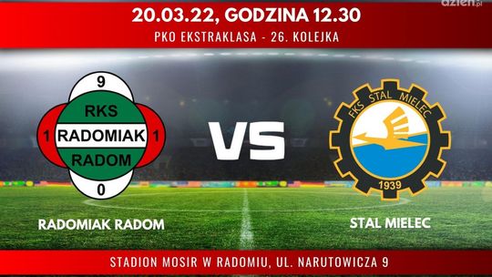 Radomiak Radom - Stal Mielec (relacja LIVE)
