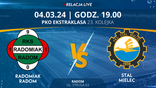Radomiak Radom - Stal Mielec (relacja LIVE)