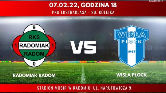 Radomiak Radom - Wisła Płock (relacja LIVE)