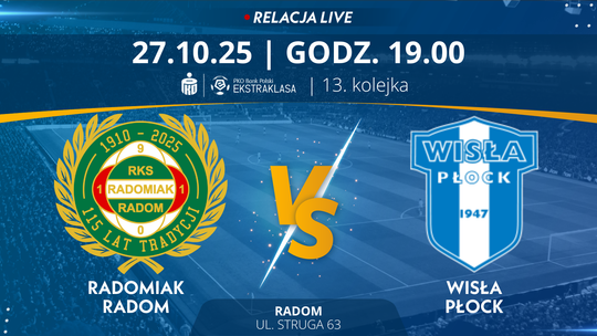 Radomiak Radom - Wisła Płock (relacja LIVE)