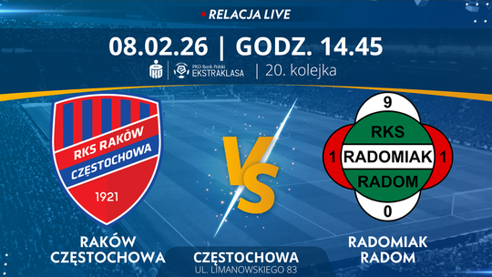 Raków Częstochowa - Radomiak Radom (relacja LIVE)