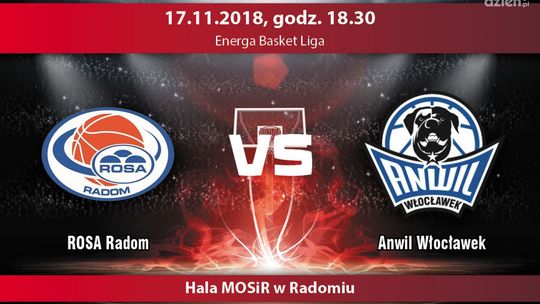 ROSA Radom - Anwil Włocławek (relacja LIVE)