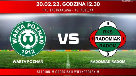 Warta Poznań - Radomiak Radom (relacja LIVE)
