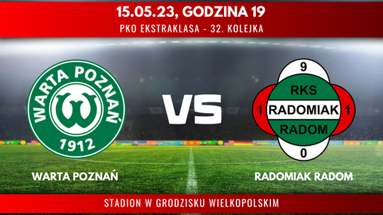 Warta Poznań - Radomiak Radom (relacja LIVE)