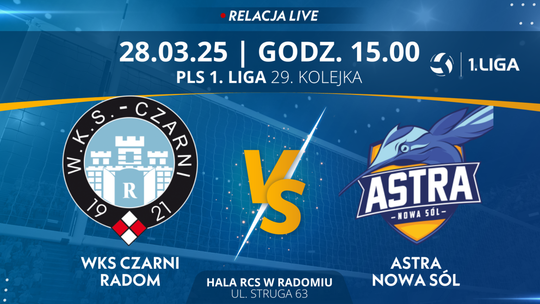 WKS Czarni Radom - Astra Nowa Sól (relacja LIVE) 