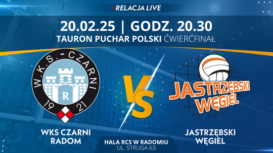 WKS Czarni Radom - JSW Jastrzębski Węgiel (relacja LIVE)
