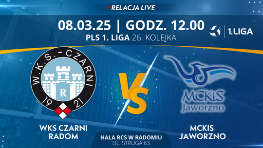 WKS Czarni Radom - MCKiS Jaworzno (relacja LIVE)