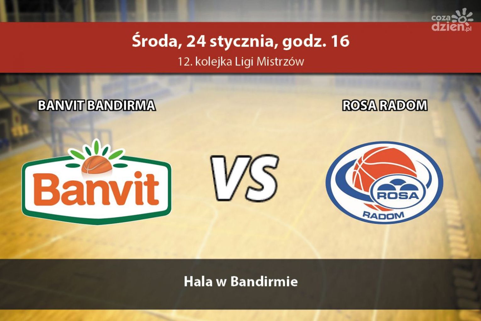 Banvit Bandirma - ROSA Radom 74:64 (zapis relacji LIVE)
