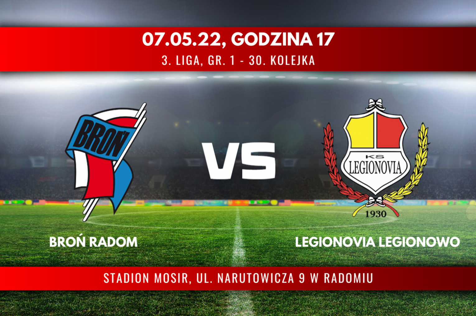 Broń Radom - Legionovia Legionowo (relacja LIVE) Broń Radom - Legionovia Legionowo (relacja LIVE)