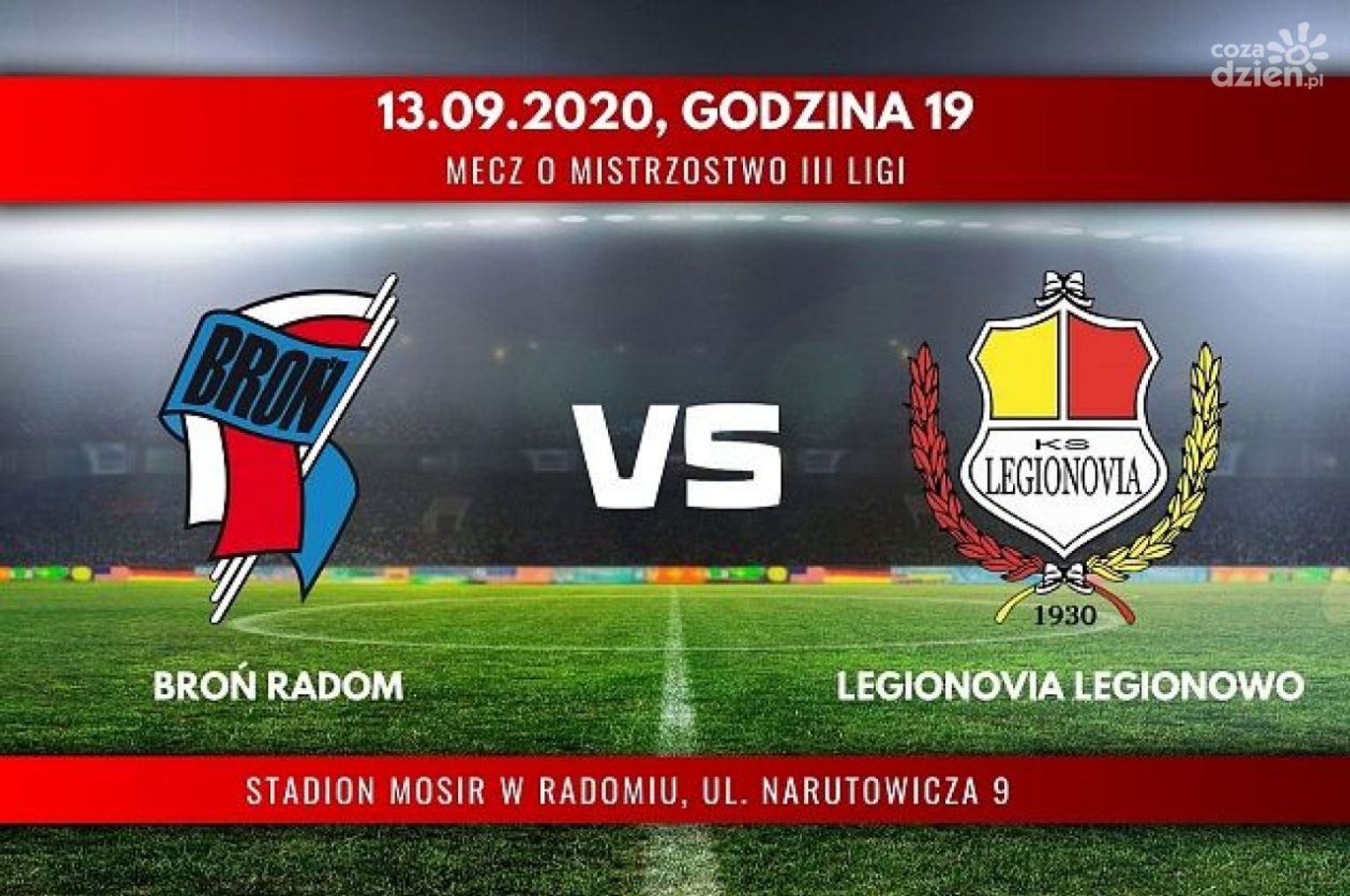 Broń Radom vs Legionovia Legionowo (relacja LIVE) Broń Radom vs Legionovia Legionowo (relacja LIVE)