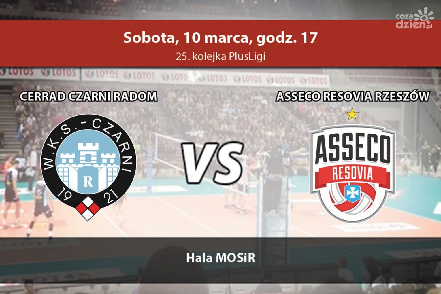 Cerrad Czarni Radom - Asseco Resovia Rzeszów (relacja LIVE)