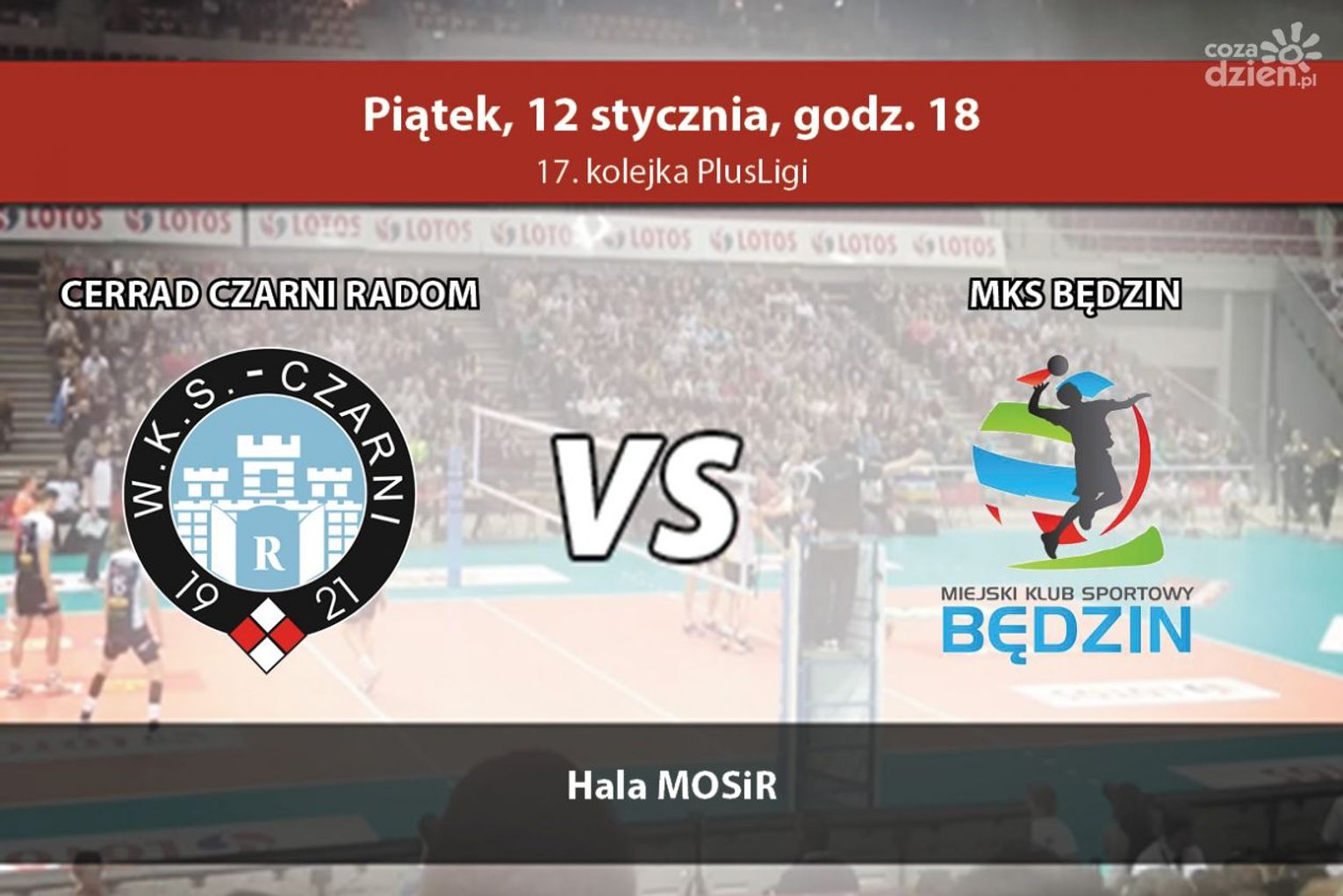 Cerrad Czarni Radom - MKS Będzin 3:0 (zapis relacji LIVE) Cerrad Czarni Radom - MKS Będzin 3:0 (zapis relacji LIVE)