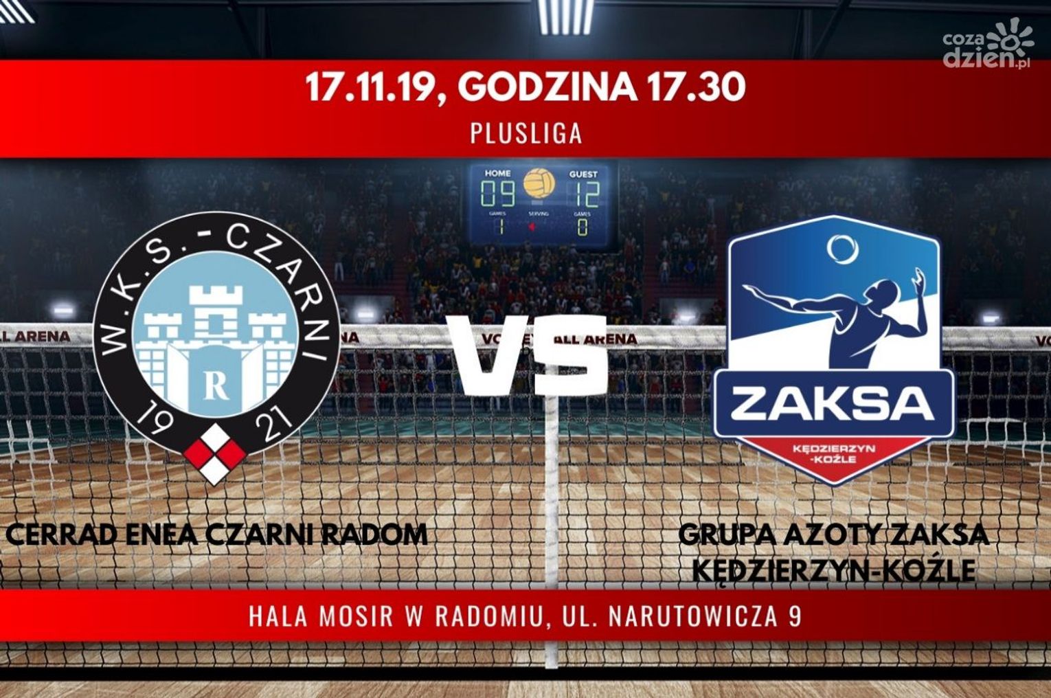 Cerrad Enea Czarni Radom - Grupa Azoty ZAKSA Kędzierzyn-Koźle (relacja LIVE) Cerrad Enea Czarni Radom - Grupa Azoty ZAKSA Kędzierzyn-Koźle (relacja LIVE)