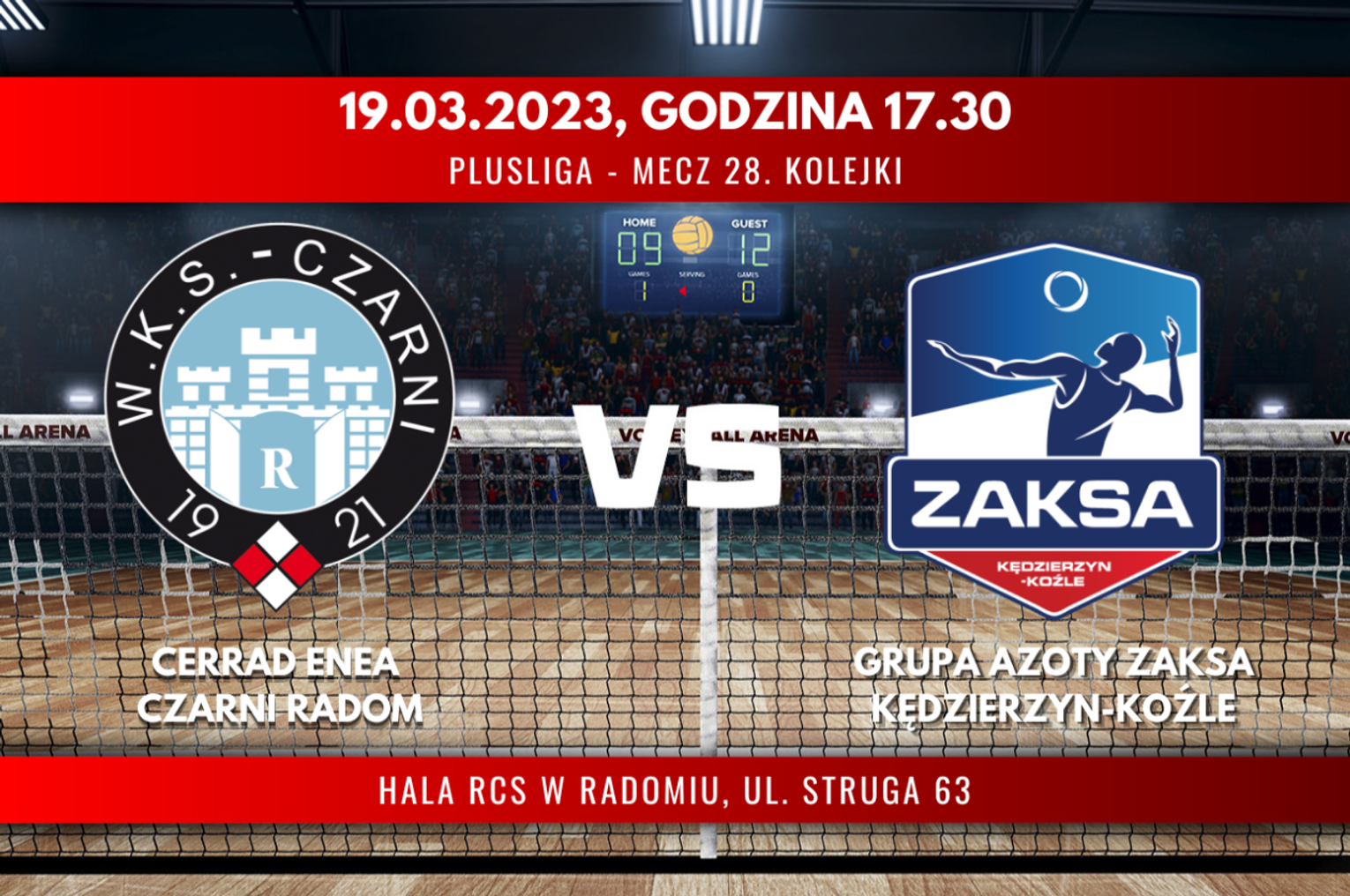 Cerrad Enea Czarni Radom - Grupa Azoty ZAKSA Kędzierzyn-Koźle (relacja LIVE)