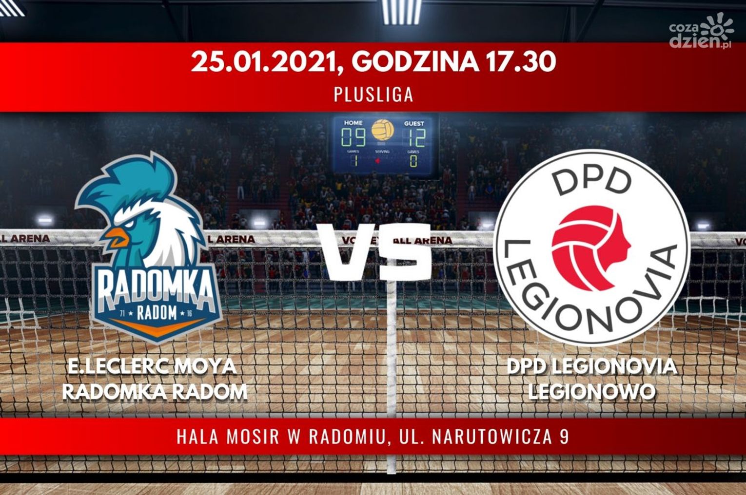 E.Leclerc Moya Radomka Radom - DPD Legionovia Legionowo (relacja LIVE)