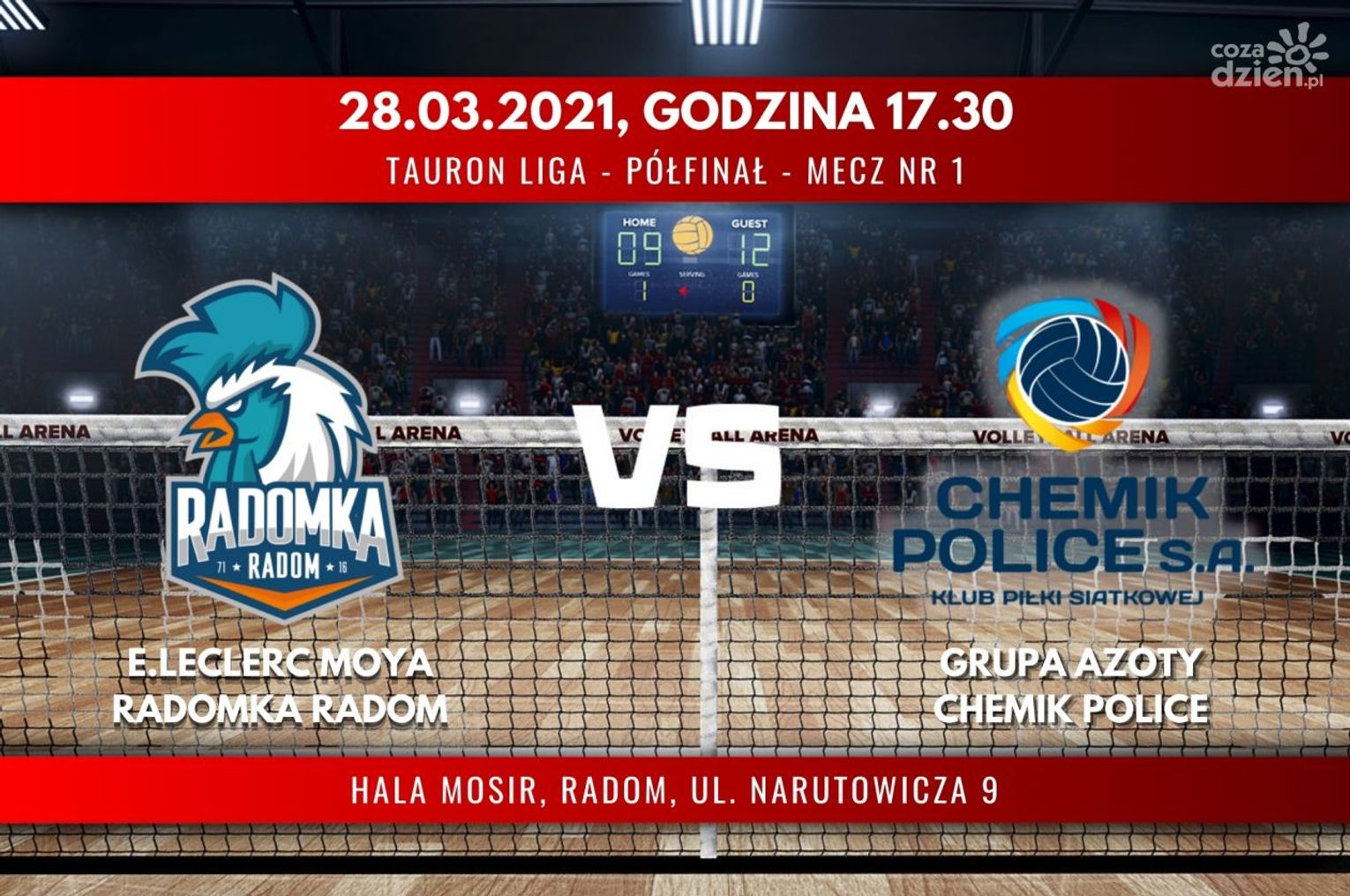 E.Leclerc Moya Radomka Radom - Grupa Azoty Chemik Police (relacja LIVE)