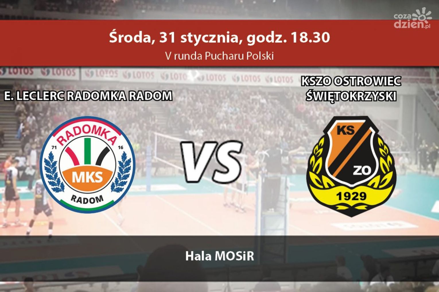 E. Leclerc Radomka Radom - KSZO Ostrowiec Świętokrzyski (relacja LIVE)