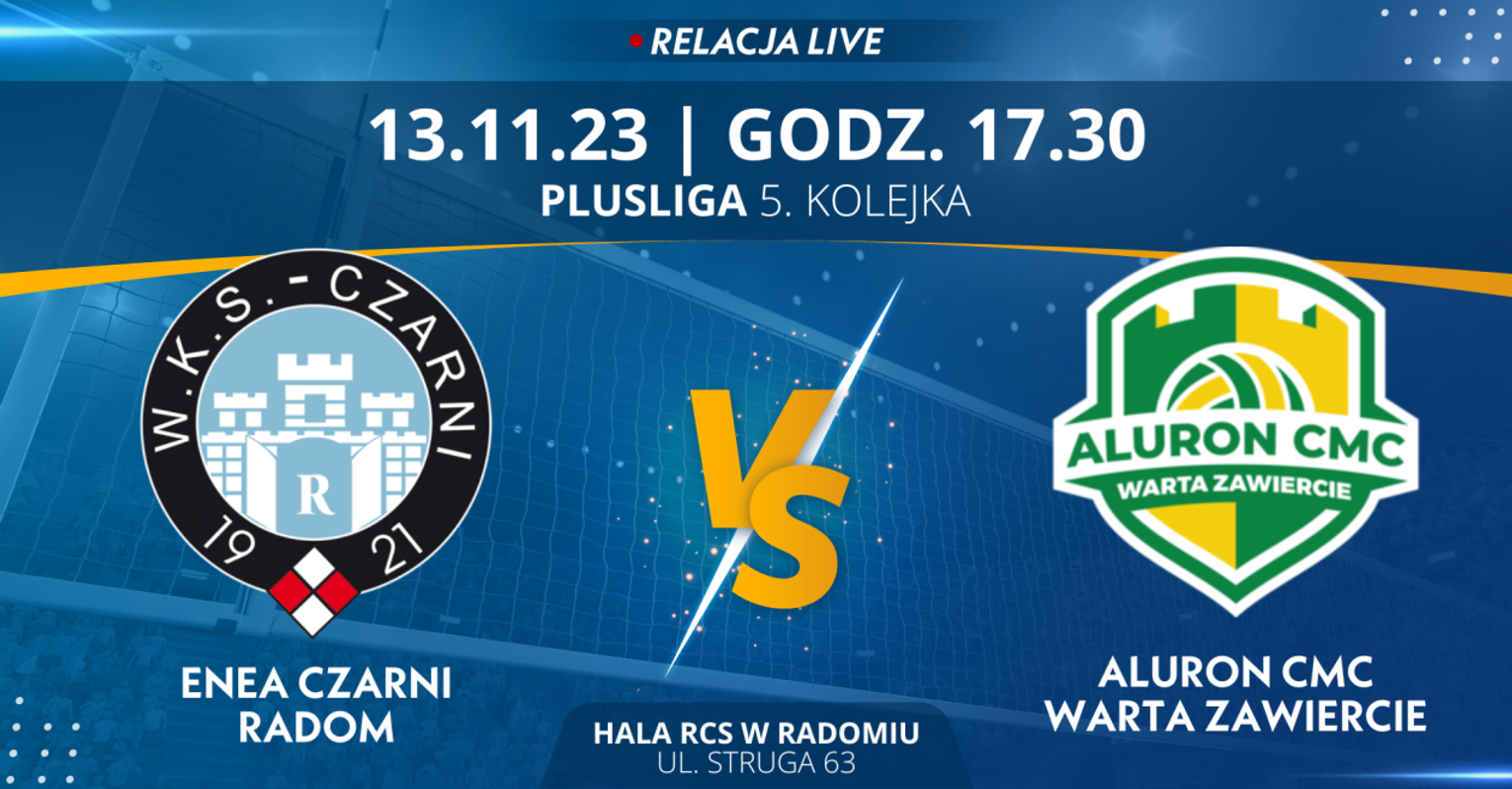 Enea Czarni Radom - Aluron CMC Warta Zawiercie (relacja LIVE)