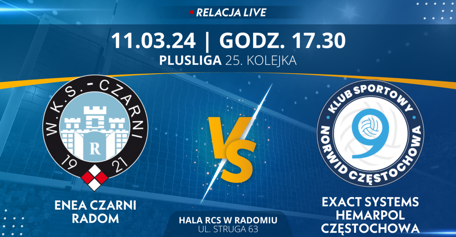 Enea Czarni Radom - Exact Systems Hemarpol Częstochowa (relacja LIVE)
