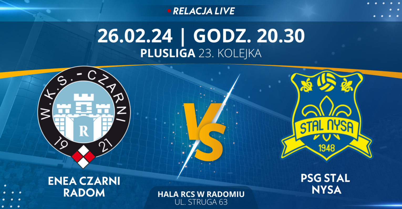 Enea Czarni Radom - PSG Stal Nysa (relacja LIVE)