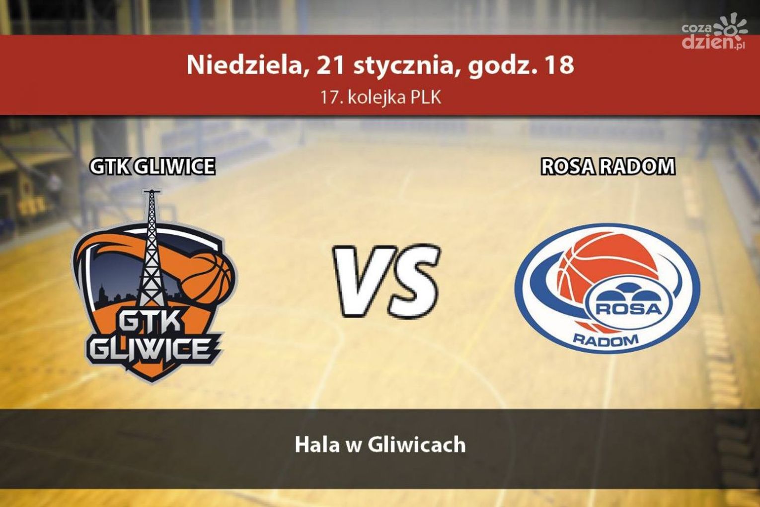 GTK Gliwice - ROSA Radom (relacja LIVE)