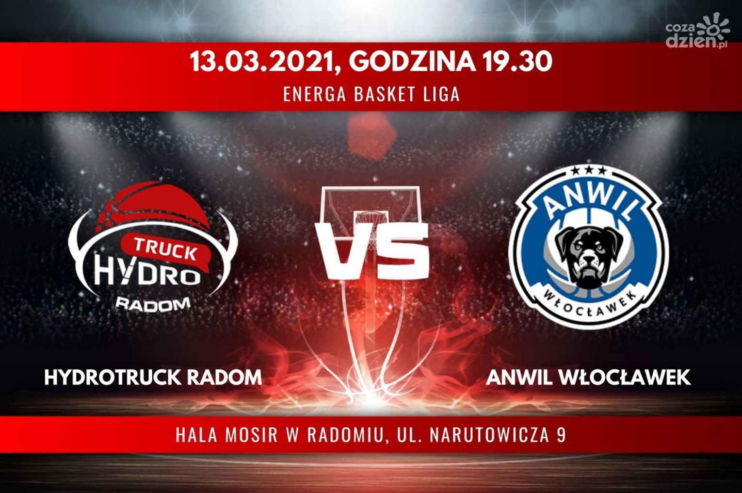 HydroTruck Radom - Anwil Włocławek (relacja LIVE)