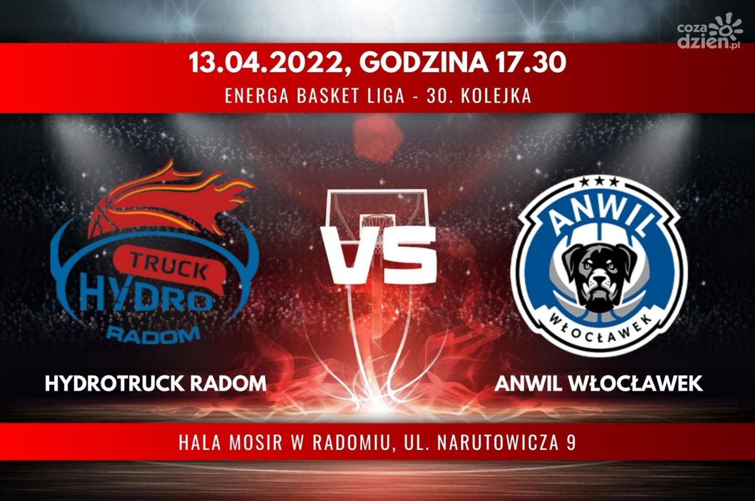 HydroTruck Radom - Anwil Włocławek (relacja LIVE)