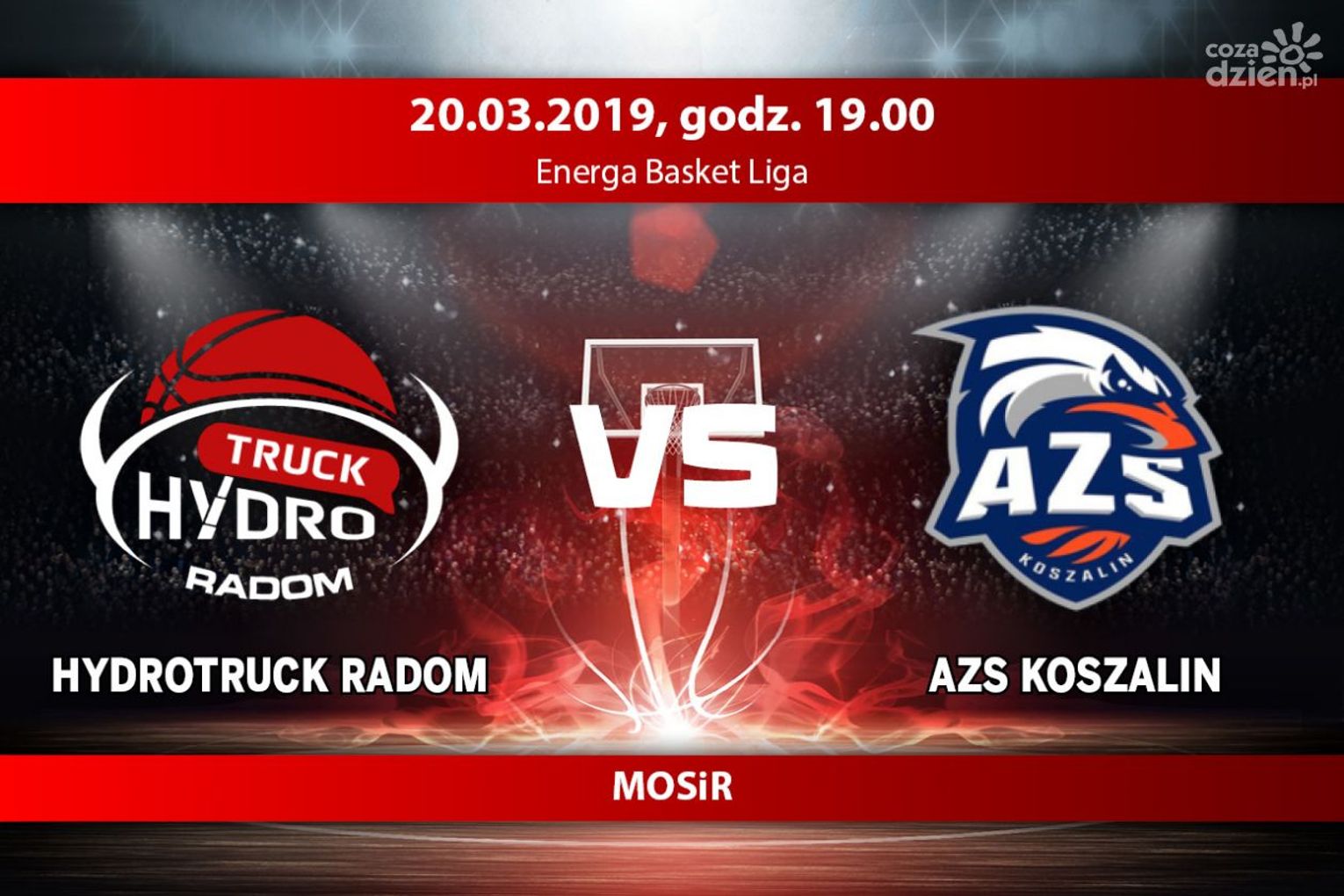 HydroTruck Radom - AZS Koszalin (relacja LIVE) HydroTruck Radom - AZS Koszalin (relacja LIVE)
