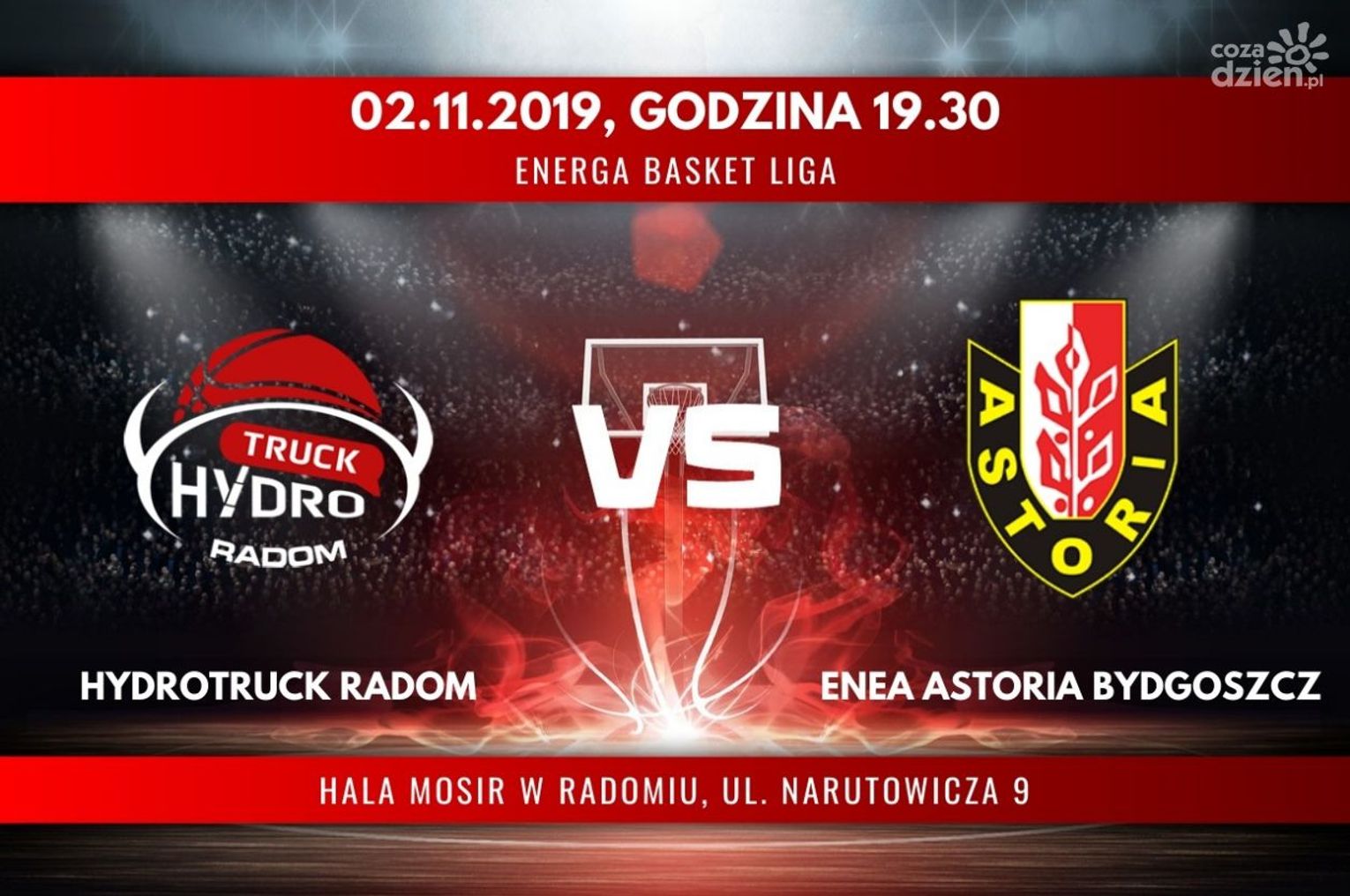 HydroTruck Radom - Enea Astoria Bydgoszcz (relacja LIVE) HydroTruck Radom - Enea Astoria Bydgoszcz (relacja LIVE)