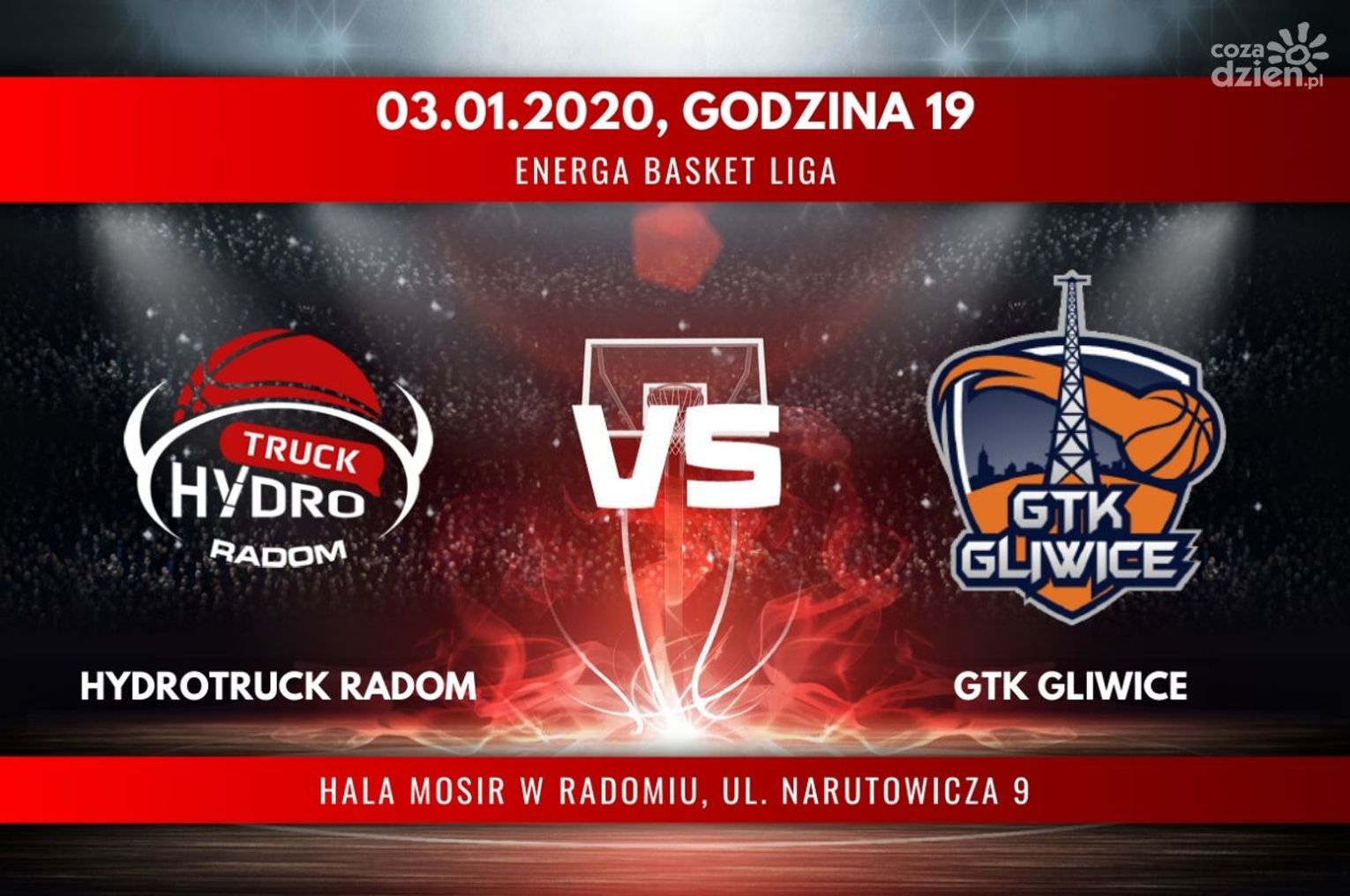 HydroTruck Radom - GTK Gliwice (relacja LIVE) HydroTruck Radom - GTK Gliwice (relacja LIVE)