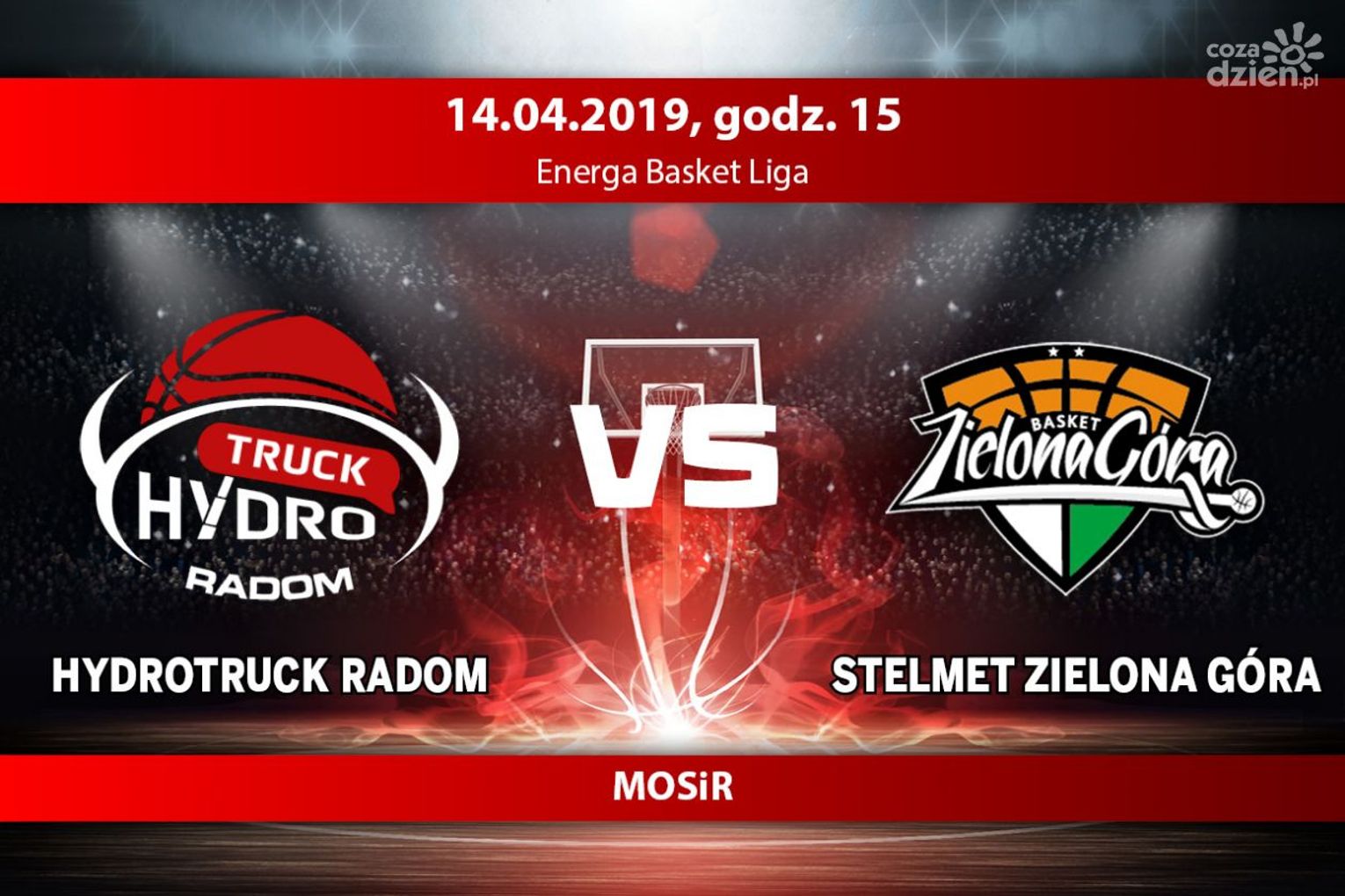 HydroTruck Radom - Stelmet Zielona Góra (relacja LIVE) HydroTruck Radom - Stelmet Zielona Góra (relacja LIVE)