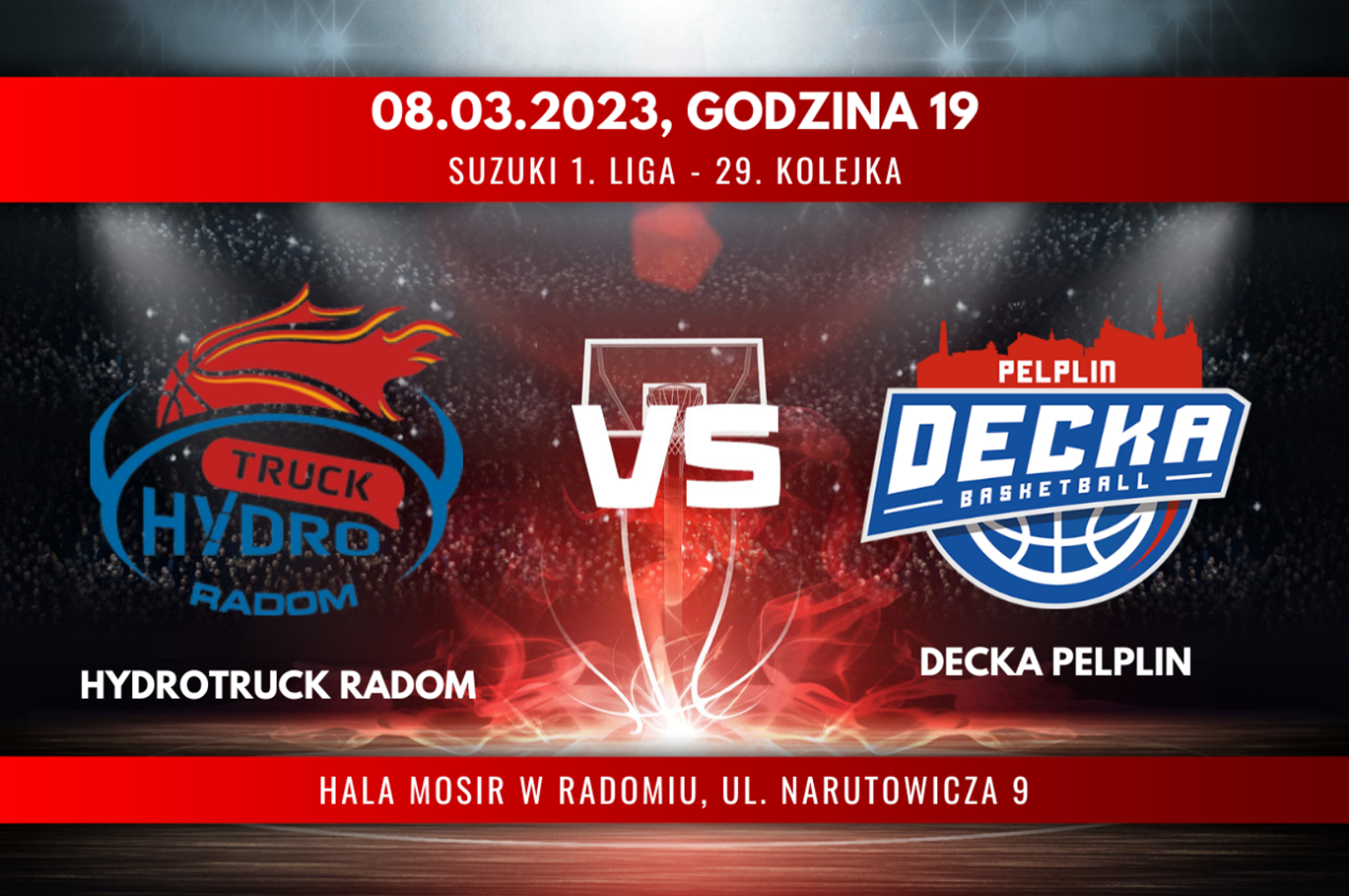 HydroTruck Radom vs Decka Pelplin (relacja LIVE) HydroTruck Radom vs Decka Pelplin (relacja LIVE)