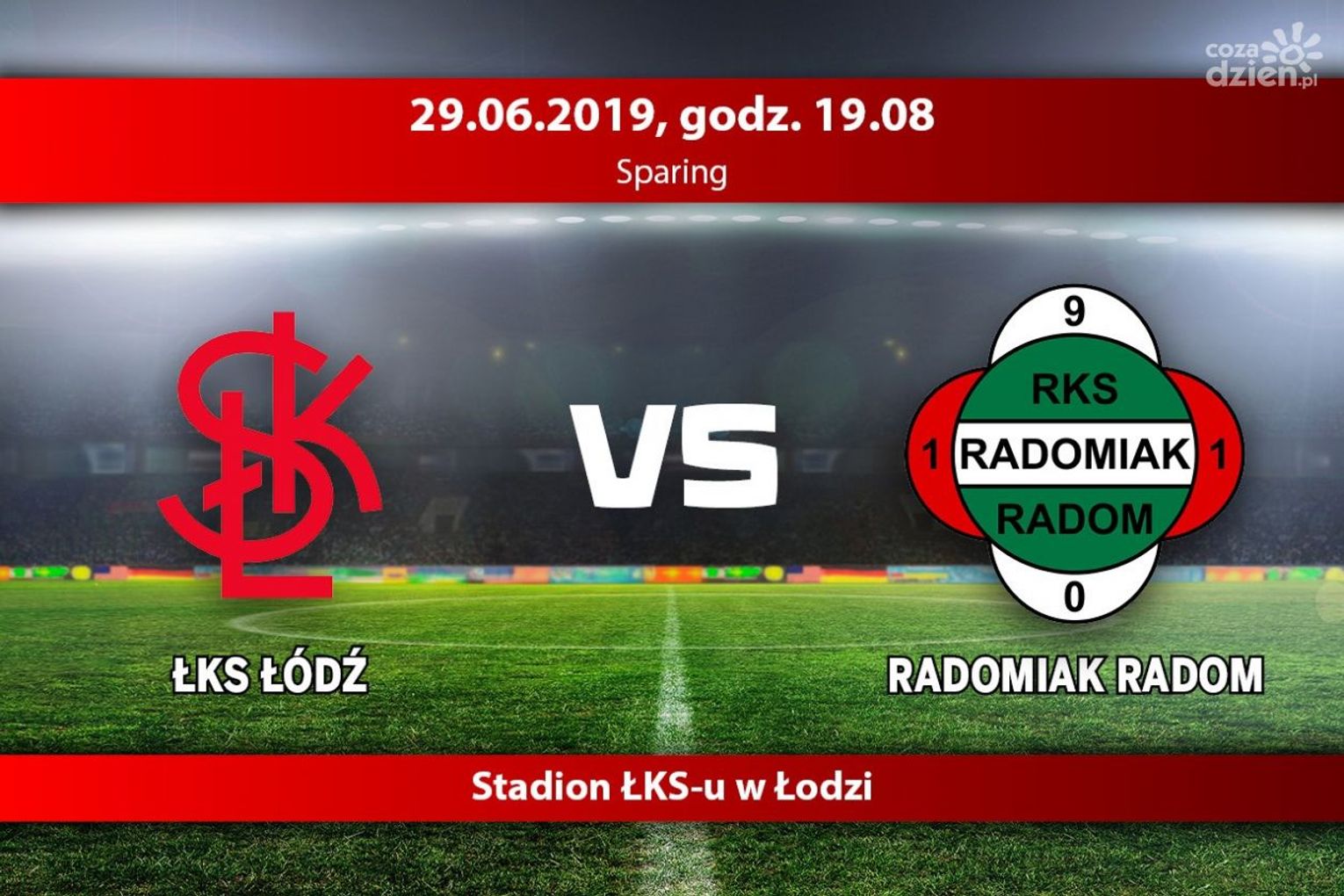ŁKS Łódź - Radomiak Radom (relacja LIVE)