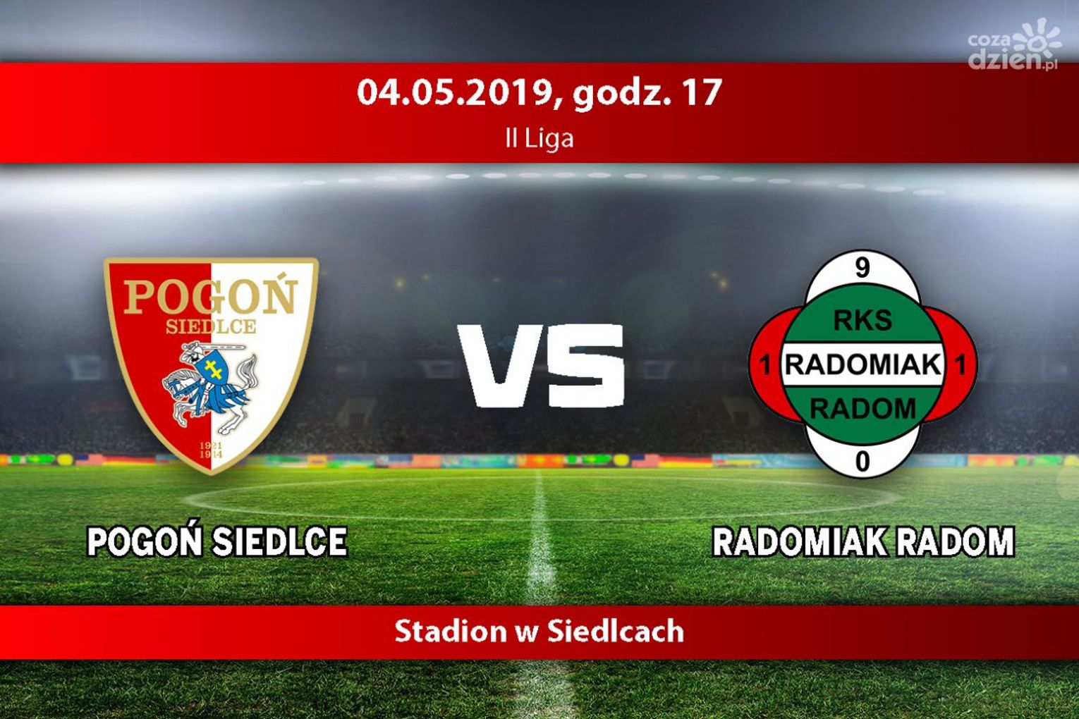 Pogoń Siedlce - Radomiak Radom (relacja LIVE) Pogoń Siedlce - Radomiak Radom (relacja LIVE)