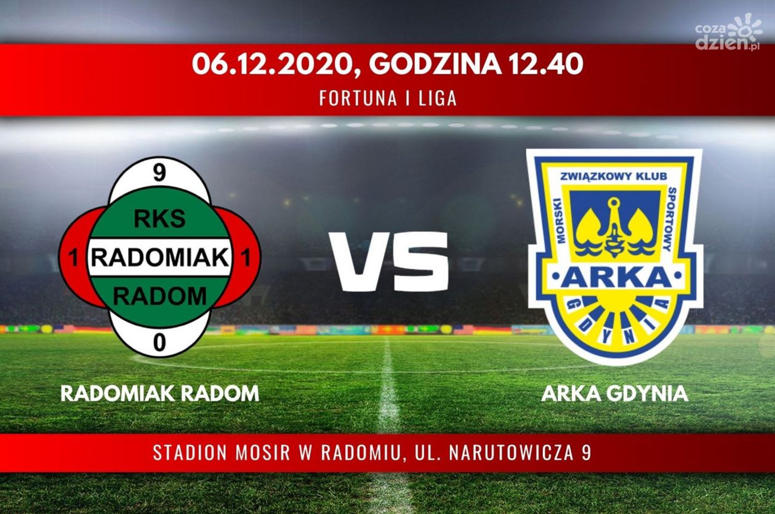 Radomiak - Arka Gdynia (relacja live) Radomiak - Arka Gdynia (relacja live)